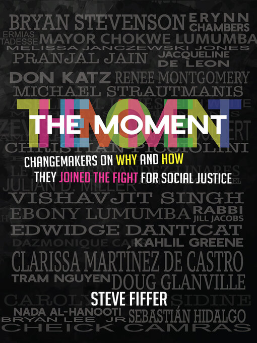 Title details for The Moment by Steve Fiffer - Wait list